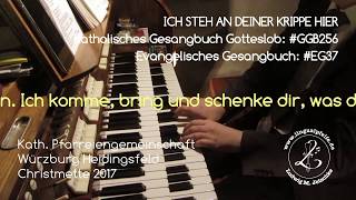 GGB 256EG37 Ich steh an deiner Krippe hier Christmette 2017 [upl. by Mindy]