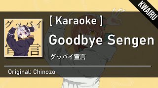 Karaoke Goodbye Sengen  Chinozo  グッバイ宣言 [upl. by Nolyad]