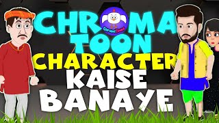 Chroma Toon Mein Khud Ka Character Kaise Banaye  How To Make Chroma Toon Characters [upl. by Shushan781]