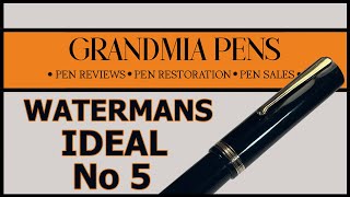 WATERMANS IDEAL No 5 FOUNTAIN PEN [upl. by Esenej]