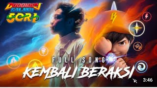 quotBOBOIBOY GALAXY SORI quot Full Song by FIRDAUS Lyrics [upl. by Thorlie]