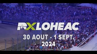 TEASER RX LOHÉAC 2024  CHAMPIONNAT DE FRANCE DU 30 AOÛT AU 1 SEPTEMBRE 2024 [upl. by Okiam]