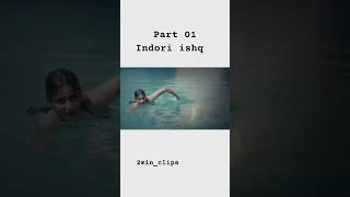 indori ishq part 01 ❤️‍🩹😔 indori romantic adult movies youtubeshorts shortsfeed sad [upl. by Egbert]