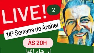 Live de Árabe 2 Nova Semana do Árabe [upl. by Ahsekam]