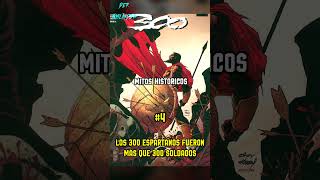 Los 300 espartanos NO fueron 300 Mitos históricos 4 [upl. by Stormy]