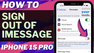 How to Sign Out of iMessage on iPhone 15 Pro [upl. by Able602]