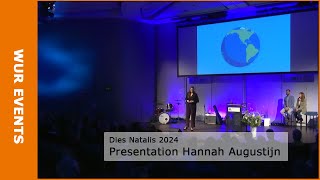 WUR Dies Natalis 2024  Presentation Hannah Augustijn [upl. by Arayc]