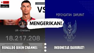 RONALDO Bikin YouTube hingga INDONESIA DARURAT [upl. by Wivinah]