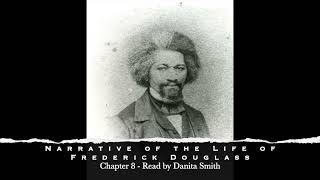 Chapter 8  Narrative of the Life of Frederick Douglass [upl. by Burta684]