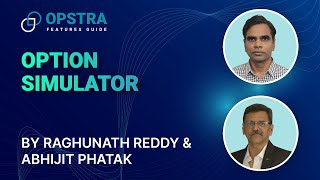 OPSTRA Features Guide  Options Simulator  Definedge  Raghunath Reddy amp Abhijit Phatak [upl. by Rodenhouse]