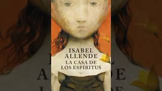 12  La casa de los espíritus  Isabel Allende  audiolibro [upl. by Noled65]