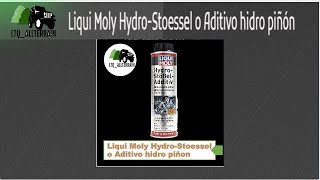 ▶️ Conoce aquí todo sobre el aditivo Liqui Moly HydroStoessel [upl. by Cheney699]