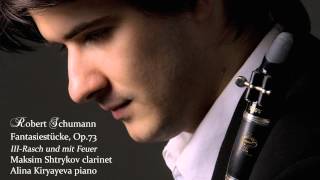 Schumann Fantasiestucke Op73 No3 Rasch und mit Feuer Maksim Shtrykov amp Alina Kiryayeva [upl. by Leanna]