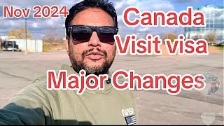 Canada Visit Visa Major Changes [upl. by Urias]