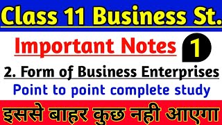 Class 11 Business Studies Important Notes Chapter2 Forms of Business Enterprises Part1 [upl. by Doehne749]