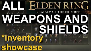 Elden Ring  SOTE  All Weapons amp Shields  Inventory Showcase  No commentary [upl. by Seravart]