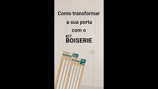 Como transformar sua porta com o Kit Boiserie Santa Luzia Shorts [upl. by Engdahl]