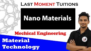 Nano Materials  Material Technology Lecture in Hindi [upl. by Camilo]