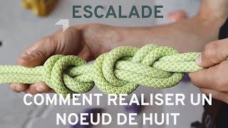 Escalade  Comment réaliser un noeud de huit  noeud darrêt tutoriel [upl. by Alva]