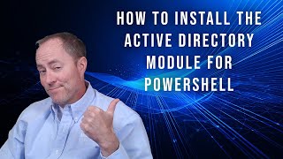 How to install the Active Directory Module for PowerShell on Windows 11 [upl. by Ocirnor469]