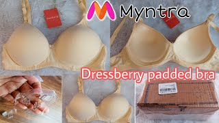 MYNTRA Dressberry Lightly Padded Bra  Best padded bra Only ₹260  Non  Wired Bra [upl. by Stephanus]