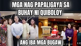 MGA NAG PAPALIGAYA SA BUHAY NI QUIBOLOY [upl. by Atinnod75]