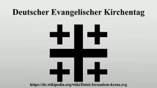 Deutscher Evangelischer Kirchentag [upl. by Nevaeh631]