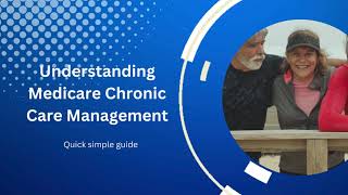 Medicare Chronic Care Management Who qualifies [upl. by Ramyaj]