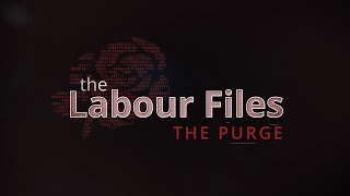 The Labour Files – Episode 1 – The Purge I Al Jazeera Investigations [upl. by Ocirderf]