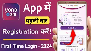 yono sbi registration 2024  yono sbi first time login  how to register yono sbi app [upl. by Alakam]