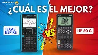 Calculadora Texas Nspire VS HP 50G  ¿Cuál es el mejor [upl. by Rafaela749]