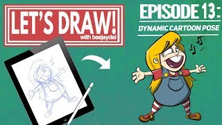 Lets Draw Episode 13 How To Draw a Dynamic Cartoon Pose [upl. by Iraj]