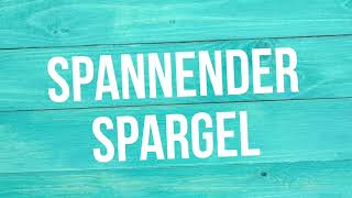 Spannender Spargel [upl. by Natalie]