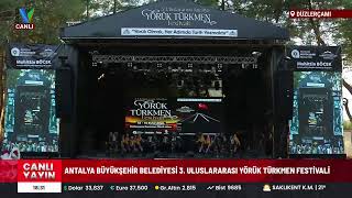 3 ULUSLARARASI ANTALYA YÖRÜK TÜRKMEN FESTİVALİ 14092024 [upl. by Audy389]