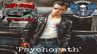 Psychopath Single 2024  Blood amp Gasoline Horrorbilly Tales [upl. by Hullda841]