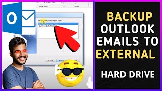 How to Backup Outlook Emails to External Hard Drive [upl. by Raven]