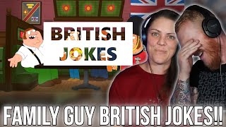 Family Guy  British Jokes REACTION  OB DAVE REACTS [upl. by Meesaw]