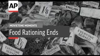 Food Rationing Ends  1954  Movietone Moment  5 Feb 16 [upl. by Notsyrb]