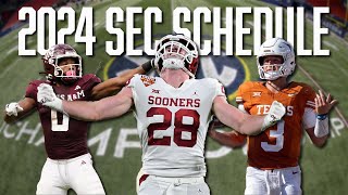 The SEC Schedule Has Been Released Take a Look at AampM Texas amp OU’s Line Up  SEC Football [upl. by Eelahc]