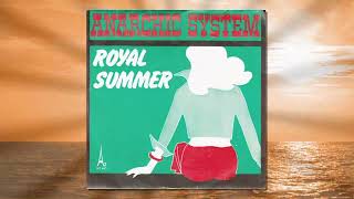 Anarchic System  Royal Summer Instrumentaal Vinyl 1973 [upl. by Jeffery]