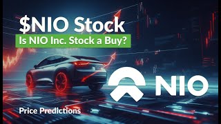 What is The Price Target for NIO NIO Stock Analysis amp Price Predictions [upl. by Hodge209]