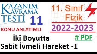 11 Sınıf  Fizik  MEB Kazanım Testi 11  İki Boyutta Sabit İvmeli Hareket 1  AYT Fizik 2022 2023 [upl. by Arvin]