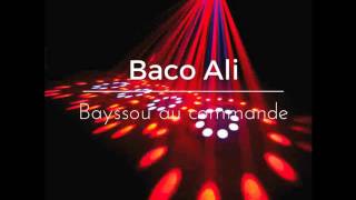 Baco Ali [upl. by Tattan46]