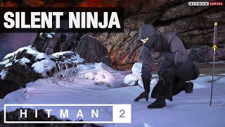 HITMAN 2 Hokkaido  quotSilent Ninjaquot Challenge [upl. by Regan]