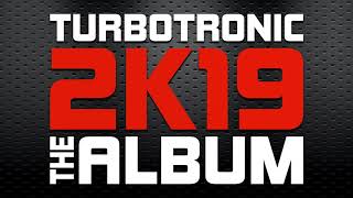 Turbotronic 2k19 Album  Mixed by jluismusicpro [upl. by Leiand211]