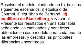 ECONOMÍA  Desarrollo del modelo de Stackelberg  parte 5 [upl. by Edwards]