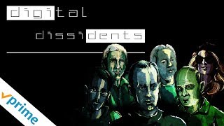 Digital Dissidents  Trailer  Available Now [upl. by Adnauqal]