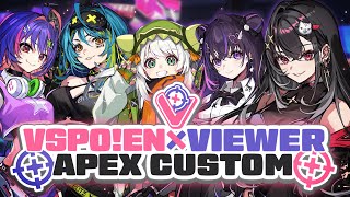 【VSPOEN APEX LEGENDS CUSTOM】LETS FIGHT 【VSPOEN AryaKuroha】 [upl. by Dralliw]