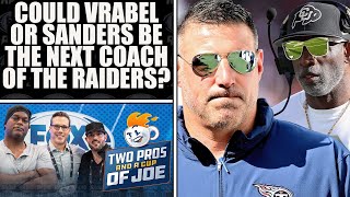 Could Mike Vrabel or Deion Sanders Be The Next Head Coach in Las Vegas l 2 PROS amp A CUP OF JOE [upl. by Analart]