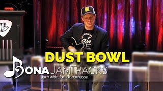 Bona Jam Tracks  quotDust Bowlquot Official Joe Bonamassa Guitar Backing Track in A Minor [upl. by Juliane444]